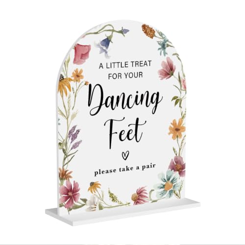 Acrylic Wedding Sign A Little Treat for Your Dancing Feet Signs for Ceremony Modern White Arch Wildflowers Acrylic Table Top Signs for Wedding Reception and Event Party Table Decor 8x10 Inch - color: A Little Treat for Your Dancing Feet