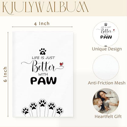 Pet Photo Album 4x6, Dog Cat Lover Owner Gifts, Life Is Just Better with Paw Small Memory Photo Album Book for 18 Pockets Hold 36 Pictures, Photobook for Pet Enthusiast - color: Paw