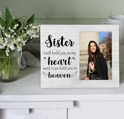 Sister Memorial Picture Frame, I Will Hold You in My Heart Remembrance Wooden Photo Frame Gifts for Loss of Sister, 4x6 inch Photo - style: Sister Memorial Frame Gifts