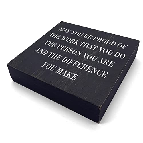 Inspirational Desk Decor Wooden Box Sign Thank You Employee Appreciation Gift Coworker Gift Black Wood Block Plaque Box Sign Retirement Goodbye Farewell Gift May You Be Proud of The Work Sign | Coworker Gift Black Wood Block Plaque Box Sign Retirement Goo