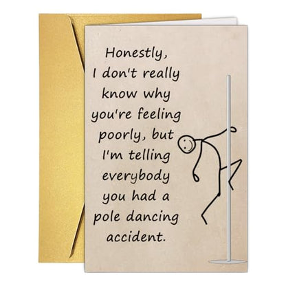 Funny Get Well Card for Friend Family, Pole Dancing Accident Get Well Card Gift from Bistie Colleague Siblings, Rude Humor Recovery Cards. - color: #3