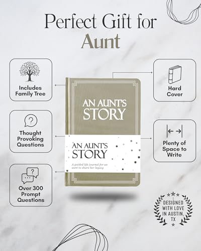 Aunt's Life Story Journal (Hardcover): A Meaningful Keepsake for Aunt to Share Her Journey and Memories, Book Includes 250+ Prompt Questions, Sentimental Gifts Idea, Mother's Day, Birthday & Christmas - style: Aunt's Life Story Journal