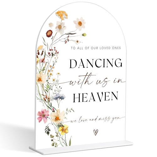 Dancing With Us In Heaven Sign for Wedding, Flower Style Wedding Memorial Sign for Reception and Event Party, Bridal Shower, Engagement, Memorial Plaque, 6X8 Inch Acrylic Arch Signs with Stand,21 - color: Dancing With,21