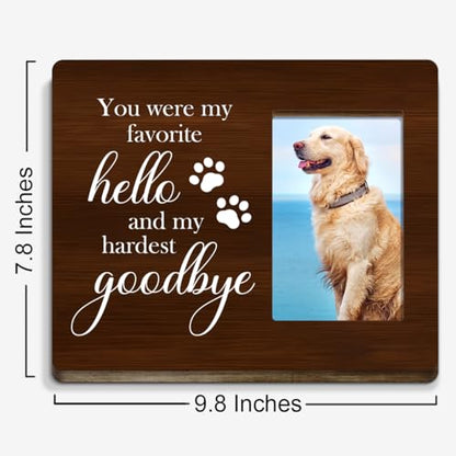 You Were My Favorite Hello and My Hardest Goodbye Wood Picture Frame,Pet Memorial Gifts for Dogs,Sympathy Gift for Loss of Dog,Remembrance Gifts for Loss of Dog - style: goodbye