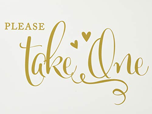 Andaz Press Wedding Party Signs, Metallic Gold Ink Print, 8.5-inch x 11-inch, Please Take One, 1-Pack, Birthday Anniversary Graduation Party Favors Table Sign, Unframed - color: FAVORS PLEASE TAKE ONE