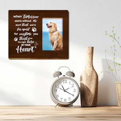 Pet Memorial Gifts for Dogs,Sympathy Gift for Loss of Dog,Remembrance Gifts for Loss of Dog,For Everytime You Think of Me I'm Right Here in Your Heart Wood Picture Frame - style: when tomorrow