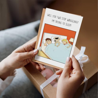 Funny Dog Birthday Card for Men Women, Hilarious Birthday Card for Dog Dad Mom, Humor Bday Cards from Pet, Will You Two Stop Wriggling - color: Birthday