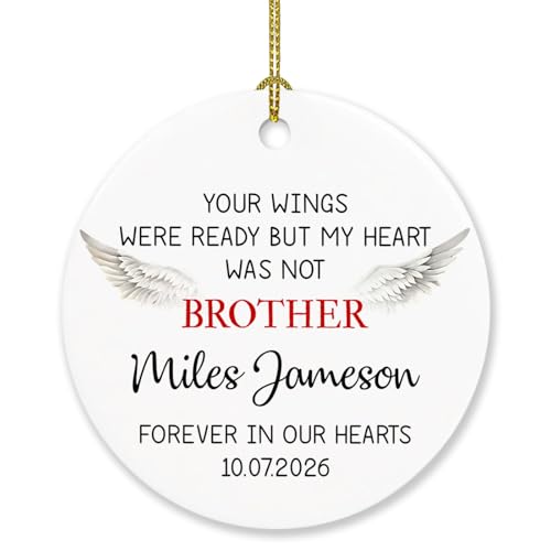 Personalized Name & Year in Memory of Heart Ornament 2026 Christmas, Your Wings were Ready But My Heart was Not Brother Forever in Our Hearts Ornament, Remembrance Bereavement Xmas Ornaments Gifts - color: Your Wings Were Ready But My Heart Ornament
