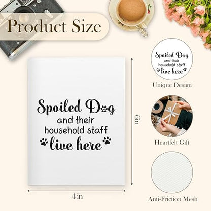 Dog Photo Album 4x6, Dog Lover Gifts, Funny Spoiled Dogs and Their Household Staff Life Here 18 Pockets Small Picture Memory Photo Album for Gift for Pet Lover Owner - color: Dog Spoiled