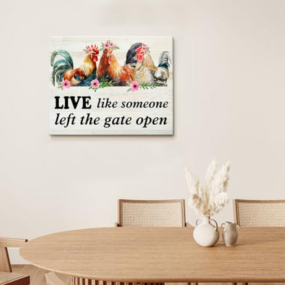 Rooster Wall Art Live Like Someone Left the Gate Open Rooster Wall Decor - color: Live Like Someone