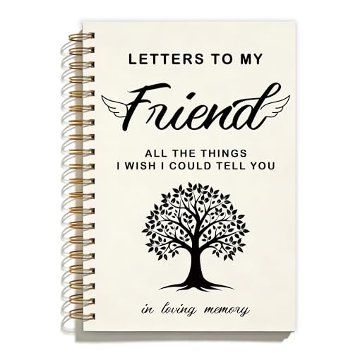 FTKBGHY Best Friend Memorial Gifts Grief Journal Notebook, Sympathy Notebooks Gifts for Loss of Best Friends, Bereavement Gift, Letters to My Friend Journal, 5.5x8.3 Inch - color: Colour-11