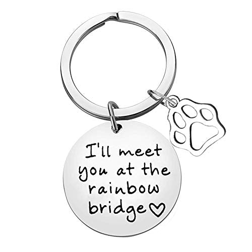 Xiahuyu Pet Memorial Keychain Gift I'll Meet You at The Rainbow Bridge Keychain Pet Loss Gifts Sympathy Gift for Dog Lovers Remembrance Gifts for Pet Owner