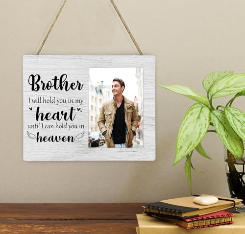 Brother Memorial Picture Frame, I Will Hold You in My Heart Remembrance Wooden Photo Frame Gifts for Loss of Brother, 4x6 inch Photo - style: Brother Memorial