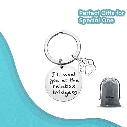 Xiahuyu Pet Memorial Keychain Gift I'll Meet You at The Rainbow Bridge Keychain Pet Loss Gifts Sympathy Gift for Dog Lovers Remembrance Gifts for Pet Owner