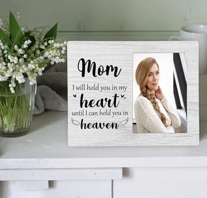 Mom Memorial Picture Frame, I Will Hold You in My Heart Remembrance Wooden Photo Frame Gifts for Loss of Mother, 4x6 inch Photo - style: Mom Remembrance Memorial