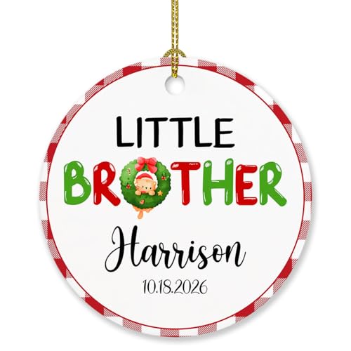 Personalized Little Brother Ornament Gifts for Newborn New Baby, Cute Little Brother Xmas 2026 Ornaments Custom Name & Date, Baby Sibling Christmas Keepsakes Decorations, Xmas Tree Brother Ornament - color: Little Brother Ornament