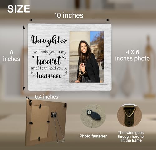 Daughter Memorial Picture Frame, I Will Hold You in My Heart Remembrance Wooden Photo Frame Gifts for Loss of Daughter, 4x6 inch Photo - style: Daughter Memorial-Grey