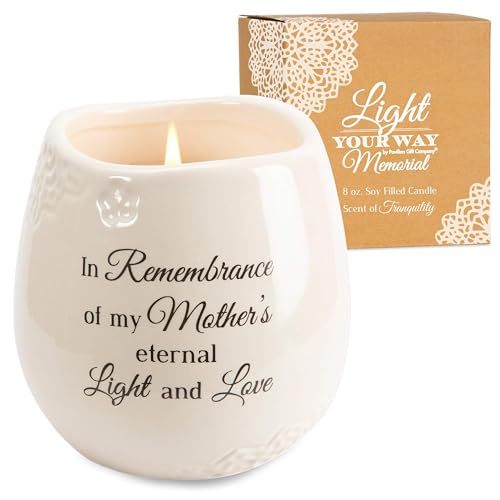 Pavilion Light Your Way Memorial Ceramic Vessel - 100% Soy Wax Candle with "In Remembrance Of My Mother's Eternal Light And Love" Text, Decorative Soy Filled Candle, Scent of Tranquility, 8 oz, White - style: In Memory, Mother's Light