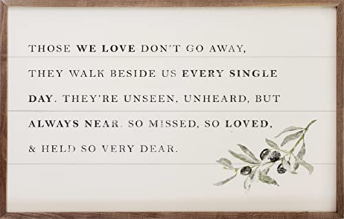Kendrick Home Funeral Gifts - Those We Love Don't Go Away White Hardwood Memorial Gift for Loss of Loved One, Unique Remembrance Decor, Bereavement and Sympathy Presents for Friends, 16" x 10"