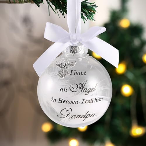 Memorial Ornaments Christmas Clear Feather Ball, Print Upside Down Ball 8cm/3.15'' Bereavement Sympathy Gift for Loss of Loved One I Have an Angel in Heaven (Grandpa) - color: Grandpa, size: ball