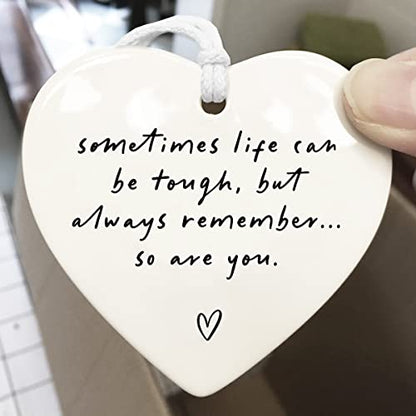 Sometimes Life Can Be Tough, Stay Strong, Thinking Of You, Sympathy Gift, Motivational Ceramic Gift, Friends Apart, Family Apart, Send Love, Sympathy Keepsake, Heart Hanging Decoration - color: Sometimes Life Can Be Tough