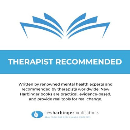 The Mindfulness Workbook for Addiction: A Guide to Coping with the Grief, Stress, and Anger That Trigger Addictive Behaviors