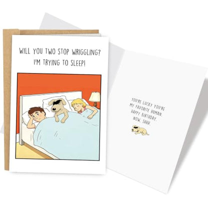 Funny Dog Birthday Card for Men Women, Hilarious Birthday Card for Dog Dad Mom, Humor Bday Cards from Pet, Will You Two Stop Wriggling - color: Birthday