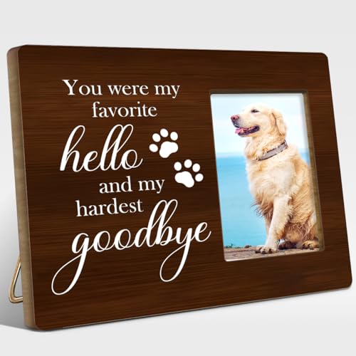 You Were My Favorite Hello and My Hardest Goodbye Wood Picture Frame,Pet Memorial Gifts for Dogs,Sympathy Gift for Loss of Dog,Remembrance Gifts for Loss of Dog - style: goodbye