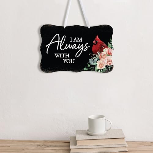 LifeSong Milestones Memorial Wall Hanging Signs Bereavement Keepsake Condolence Funeral Gift For Loss of Loved One 8x12 (I Am Always With You (Black)) - color: I Am Always With You (Black)