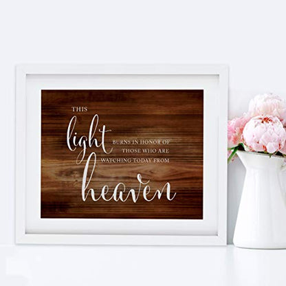 Andaz Press Wedding Party Signs, Rustic Wood Print, 8.5x11-inch, This Light Burns to Honor Those Who are Watching Today from Heaven Memorial Candle Table Sign, 1-Pack, Unframed - color: Memorial Light Burns