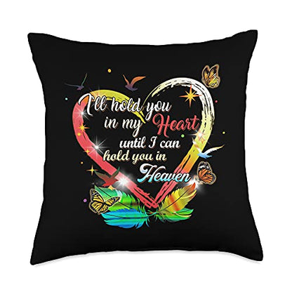 Memorial Sympathy Bereavement Gift I'll Hold You In My Heart Throw Pillow - size: 18x18