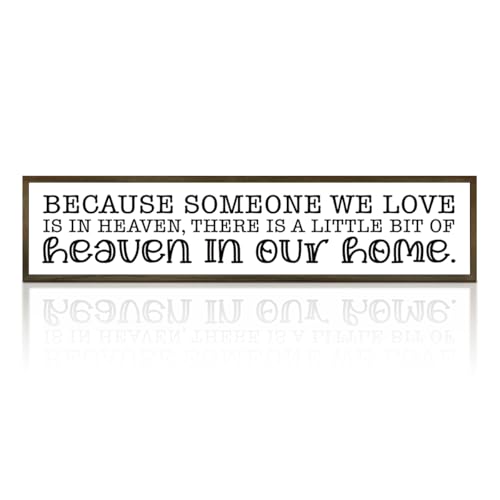 Farmhouse Style Sign, Bereavement Sign, Sympathy Gift, Because Someone We Love Is In Heaven, Memorial Sympathy Gift, Home Wall Decor Wood Framed, Wood Plaque Signs, 38 * 8.5 In A64