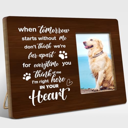 Pet Memorial Gifts for Dogs,Sympathy Gift for Loss of Dog,Remembrance Gifts for Loss of Dog,For Everytime You Think of Me I'm Right Here in Your Heart Wood Picture Frame - style: when tomorrow