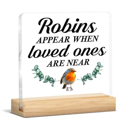 Bereavement Gifts for Loss of Loved One, Condolences Gifts | Sympathy Memorial Gifts for Loss Keepsake, Robins Appear When Loved Ones Are Near Acrylic Plaque Sign - color: Sympathy-c