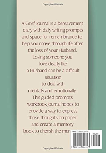 Grief Journal For My Mother: Guided Grief Prompts Journal Memory Book For Grieving And Processing The Death Of A Spouse. A bereavement diary and ... stress & grief after the loss of a loved one