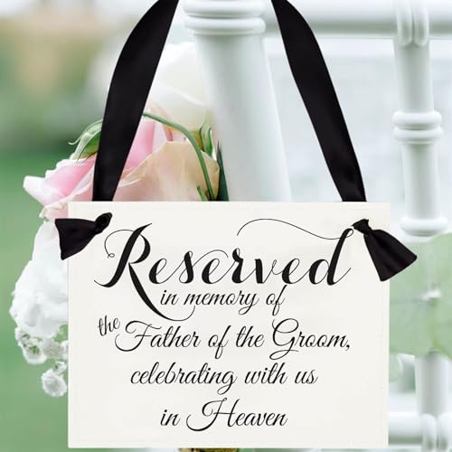Wedding Memorial Sign in Memory of Parents Celebrating from Heaven Ceremony Seat Banner Father of The Groom - style: Father of the Groom