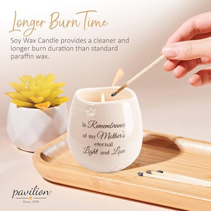 Pavilion Light Your Way Memorial Ceramic Vessel - 100% Soy Wax Candle with "In Remembrance Of My Mother's Eternal Light And Love" Text, Decorative Soy Filled Candle, Scent of Tranquility, 8 oz, White - style: In Memory, Mother's Light