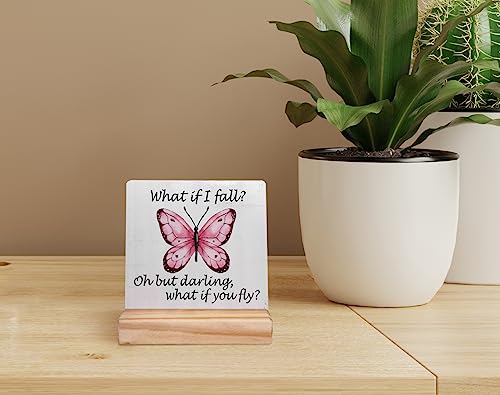What If I Fall Oh but Darling What If You Fly Inspirational Wood Plaque with Wooden Stand,Motivational Butterfly Wooden Plaque Sign Desk Decor for Home Girls Room Office Table Shelf Decoration