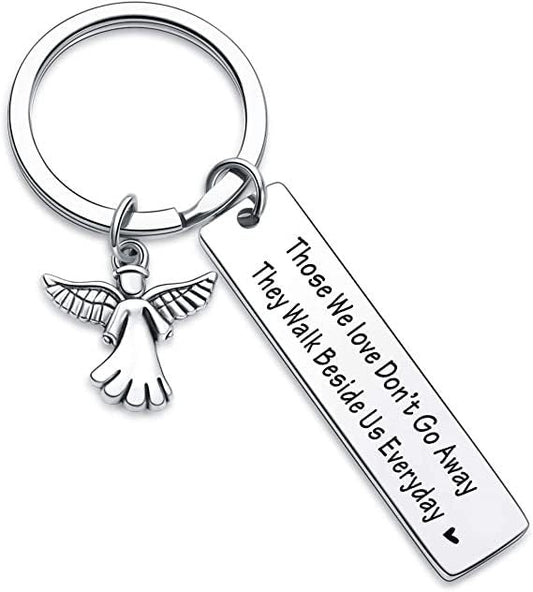 RFTWXHPN Memorial Gifts Keychain for Loss of Loved One Those We Love Don't Go Away Key Chain Sympathy Gifts for Loss of Grandpa Mother Remembrance Bereavement Gift for Father