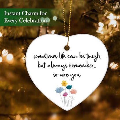Inspirational Ornaments Gifts for Women Men, Motivational Christmas Ornaments Gifts, Sometimes Life Can Be Tough But So are You Ceramic Keepsake - color: Yellow