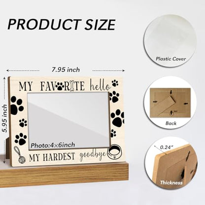 Dog Memorial Photo Frames for Dog Lover Bereavement Sympathy Frames for Loss of Pet Condolence Decor for Home Office My Favorite Hello and My Hardest Goodbye Wooden Frame 4x6 inches - JK0520