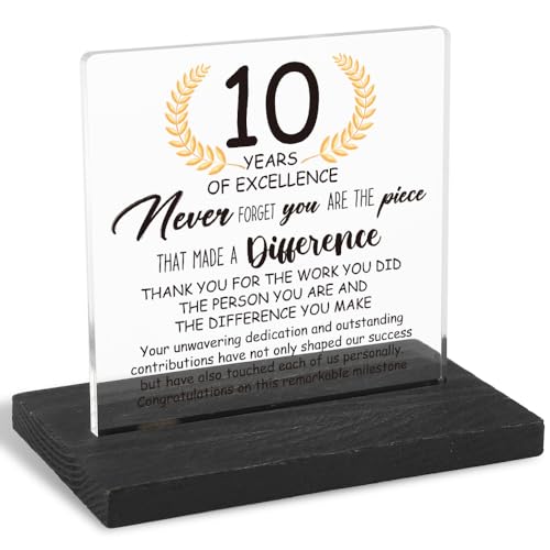 10 Years Work Anniversary Desk Decor Gifts for Employee, 10th Grade Promotion Gifts for Coworker,Modern Transparent Acrylic Desk Plaque with Inspirational Quotes, 10 x 10 x 1.5 cm,XXY108 - style: 10 Years Work Anniversar