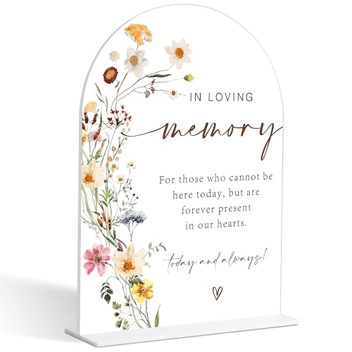 In Loving Memory Wedding Sign, Flower Style Wedding Table Signs for Reception and Event Party, Engagement, Centerpiece Party Decorations, Memorial Plaque, 6X8 Inch Acrylic Arch Sign with Stand,22 - color: In Loving,22