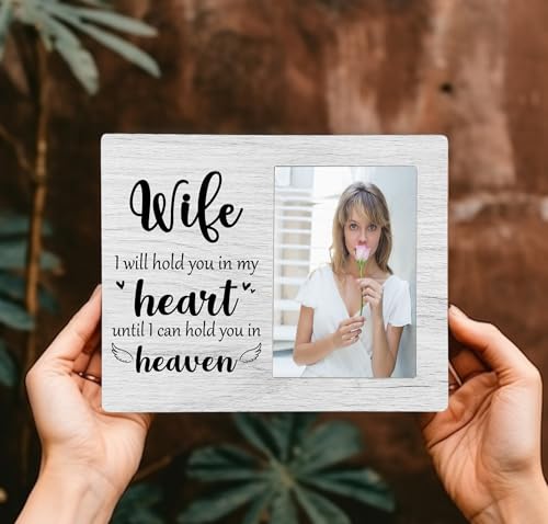 Wife Memorial Picture Frame, I Will Hold You in My Heart Remembrance Wooden Photo Frame Gifts for Loss of Wife, 4x6 inch Photo - style: Wife Memorial