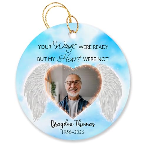 Your Wings were Ready But My Heart were Not Ornament Gifts for Loss Loved One, Customized Date Name & Photo Angel Wings Remembrance Ornament, Personalized Picture Memorial Ornament Christmas 2026 - color: Your Wings Were Ready Ornament