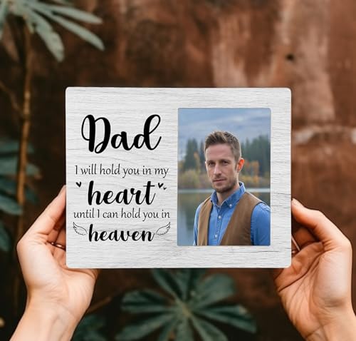 Dad Memorial Picture Frame, I Will Hold You in My Heart Remembrance Wooden Photo Frame Gifts for Loss of Daddy, 4x6 inch Photo - style: Dad Remembrance Memorial