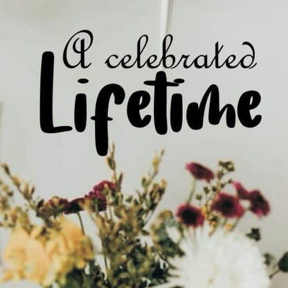 A Celebrated Lifetime - Guest Book For Memorial Service: Funeral Registry Book