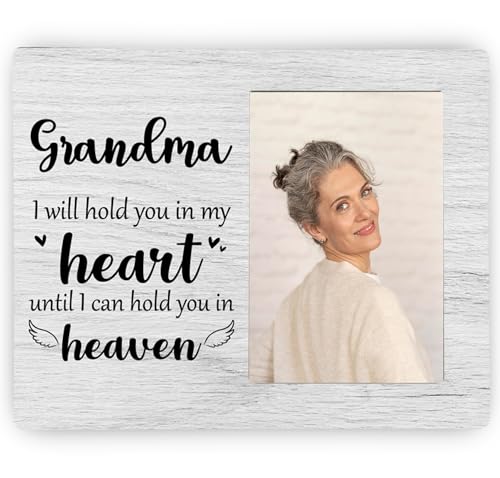 Grandma Memorial Picture Frame, I Will Hold You in My Heart Remembrance Wooden Photo Frame Gifts for Loss of Grandma, 4x6 inch Photo - style: Grandma Memorial Remembrance