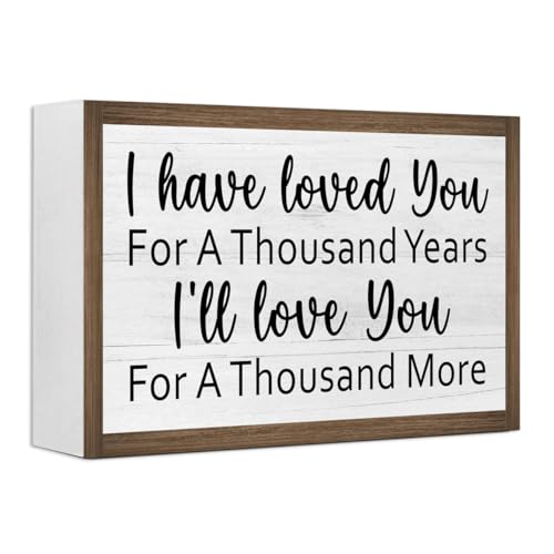 I Have Loved You for a Thousand Years Wooden Box Sign Desk Decor,Rustic Farmhouse Love Sign Wood Block for Home Bedroom Shelf Tabletop Wall Decor - color: I Have Loved You