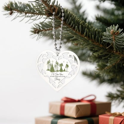 Memorial Heart Ornament “I’ll See You on The Other Side of The Stars” Stainless Steel Heart Sympathy Gift Remembrance Hanging Sign Loss Keepsake Tree Decoration Hanging Ornaments S2X49 - style: Memorial Heart3